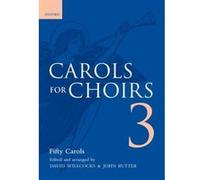 Carols for Choirs 3 David Willcock (Auteur)