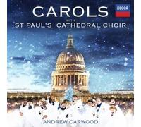 Carols With St. Paul's Cathedral Choir