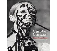 Carolyn Carlson Paris Venise Paris (français/anglais) - Carolyn Carlson - Actes sud - relié - Beau livre