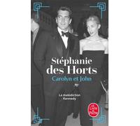 Carolyn et John - Stéphanie Des Horts - Lgf - Poche - Roman