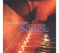 Carolyn Graye With Jessica Williams - Songs