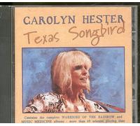 Carolyn Hester - Texas Songbird [Import]
