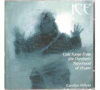 Carolyn Hillyer - Ice Cold Songs from the Northern Sisterhood of Drums