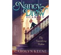 Carolyn Keene The Vanishing Statue (Poche) Nancy Drew Diaries