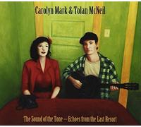 Carolyn Mark - Sound of The Tone [Import]