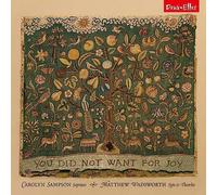 Carolyn Sampson - You Did Not Want for Joy [Import]