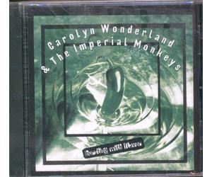 Carolyn Wonderland & Imperial Monkeys - Bursting with Flavor
