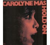 CAROLYNE MAS - HOLD ON LP (VINYL ALBUM) UK MERCURY 1980