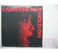 Carolyne Mas - Hold on (US, 1980) / Vinyl record [Vinyl-LP]