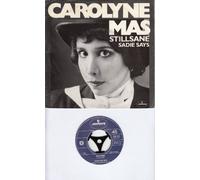 CAROLYNE MAS - STILLSANE / SADIE SAYS / 1979 / Bildhülle / mercury # 6167 838 / Deutsche Pressung / 7" Vinyl Single Schallplatte