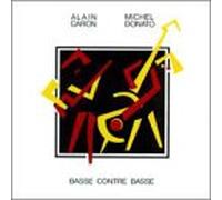 Caron, Alain/ Donato, Michel - Contre Basse