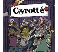 Carotte - Dansons Donc Un Quadrille Avant de Passer Au Cash [Import Allemand]