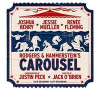 Carousel 2018 Broadw - Rodgers & Hammerstein's Carousel (2018 Broadway Cast Reco