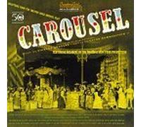 Carousel: Selections From The Theatre Guild Musical Play (Original Broadway Cast)