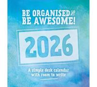 Carousel Worldwide, Be Organised and Be Awesome Calendrier de bureau 2026 avec chevalet