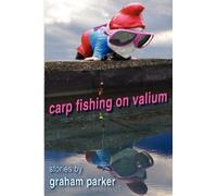 Carp Fishing On Valium
