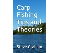 Carp Fishing Tips and Theories