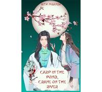Carp In The Pond, Crane On The River (The Borun-Ma)