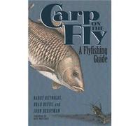 Carp on the Fly by Barry Reynolds Barry Reynolds, Brad Befus, John Berryman (Auteur)
