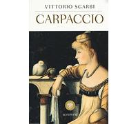 Carpaccio. Ediz. illustrata