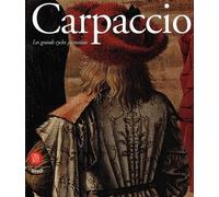 Carpaccio : Les grands cycles picturaux