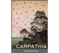 Carpathia - Maros Krajnak (livre en polonais)