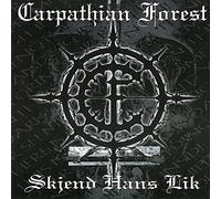 Carpathian Forest - Skjend Hans Lik -Digi-