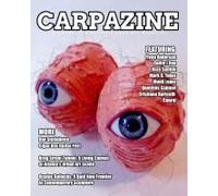 Carpazine Art Magazine Issue Number 42: Underground. Graffiti. Punk Art Magazine Paperback Book By Carpazine
