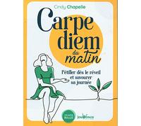 Carpe Diem du matin: Pétiller dès le réveil et savourer sa journée