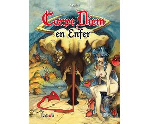 Carpe diem en enfer - Alfonso Azpiri - Tabou - broché - Bande dessinée