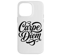 Carpe Diem Seize The Day Langue Latine Coque pour iPhone 14 Pro Max