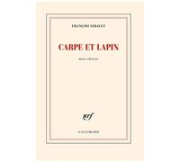 Carpe Et Lapin - Mots Choisis