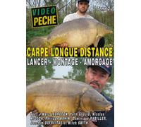 Carpe longue distance : Lancer - Montages - Amorçage avec Jean-Marc Lebreton, Yann Giulio, Philippe Mahin, Mitch Smith