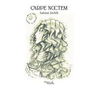 Carpe noctem - Salomé Zerbib - Baudelaire - broché - Poésie