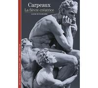 Carpeaux : La Fièvre créatrice