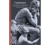 Carpeaux : La Fièvre créatrice
