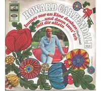 CARPENDALE, Howard - Immer nur an eine denken (That's love) / Und dann tanz ich mit dir allein / E 23 570