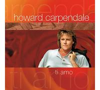 Carpendale,Howard - Ti Amo [Import]