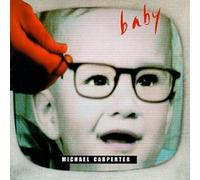 Carpenter, Michael - Baby