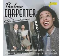 Carpenter, Thelma - The Eddie Cantor Sessions [Import]