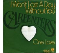 Carpenters - Carpenters - I Won't Last A Day Without You - A&M Records - 13 297 AT