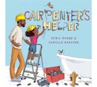 Carpenters Helper by Camille Garoche Camille Garoche (Auteur)