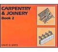 Carpentry And Joinery Book 2