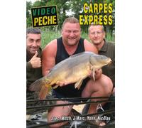 Carpes express avec Jean-Marc Lebreton, Yann Giulio, Nicolas Migeon et Mitch Smith