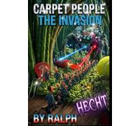 Carpet People: The Invasion