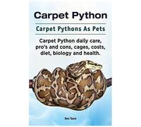 Carpet Python. Carpet Pythons As Pets. Carpet Python Daily Care, Pro's And Cons, Cages, Costs, Diet, Biology And Health.