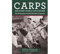 Carps: The Rugby World Cup's Father