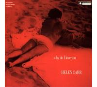 Carr, Helen - Why Do I Love You