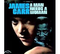 Carr, James - A Man Needs a Woman