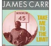 Carr James - Take Me to The Limit [Import]
